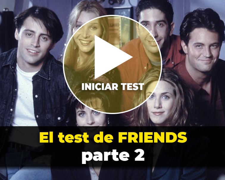 El test de Friends