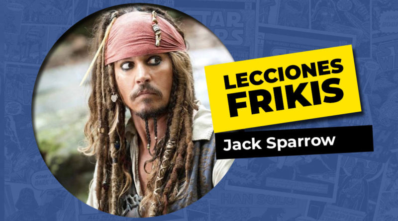Lo que aprendimos de Jack Sparrow