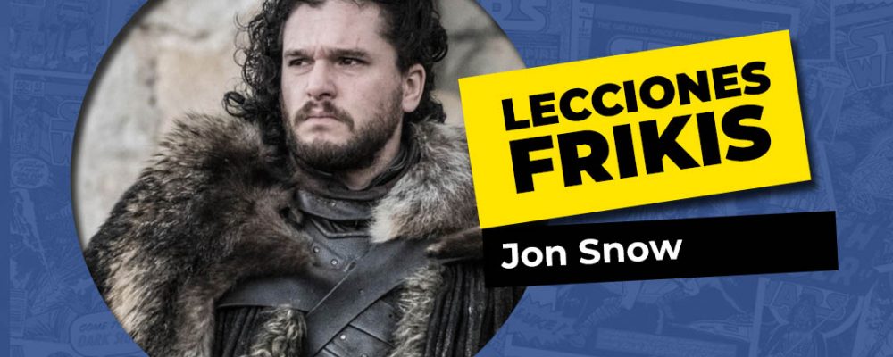 Lo que aprendimos de Jon Snow