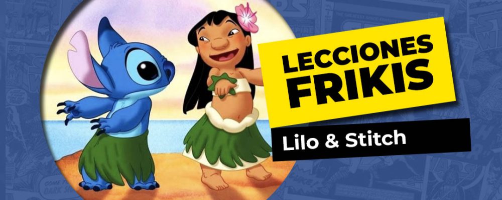 Lo que aprendimos de Lilo y Stitch